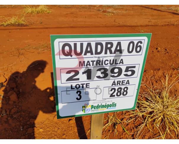 Foto de QUADRA 06, LOTE 03, AVENIDA COMERCIAL DO VALLE, LOTEAMENTO VIA COMERCIAL DO VALLE, PEDRINÓPOLIS/MG, ÁREA DE 288,00 M². MATRÍCULA: 21395. NO ESTADO EM QUE SE ENCONTRA.